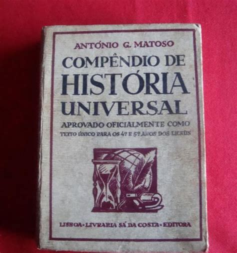 Compêndio de História Universal A Matoso Bibliofeira