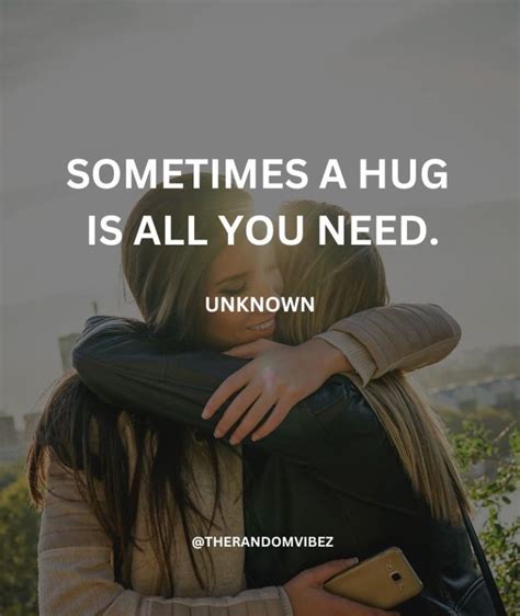 85 Hug Quotes To Inspire Love, Comfort, And Connection – The Random Vibez