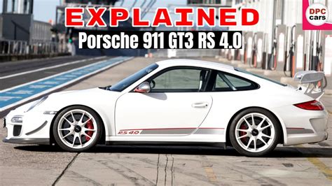 Porsche 911 Gt3 Rs 4 0 Type 997 Explained Youtube