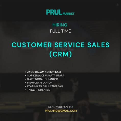 Lowongan Kerja Customer Service Sales Crm Di Prul Market Jakartakerja