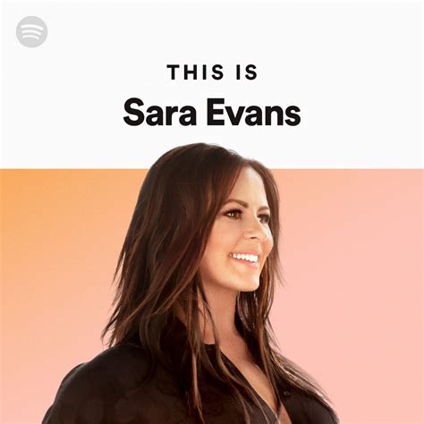 This Is Sara Evans Spotify Playlist