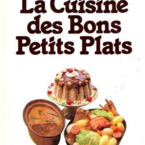 La Cuisine Des Bons Petits Plats