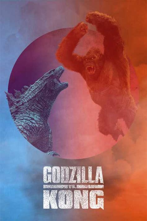 Godzilla Vs Kong 2021 Hopper The Poster Database Tpdb