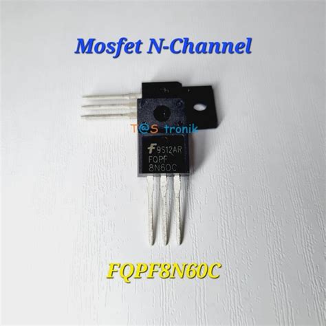 Jual Mosfet N Channel FQPF8N60C FQPF 8N60C 600V 7 4A TO 220F Di Lapak