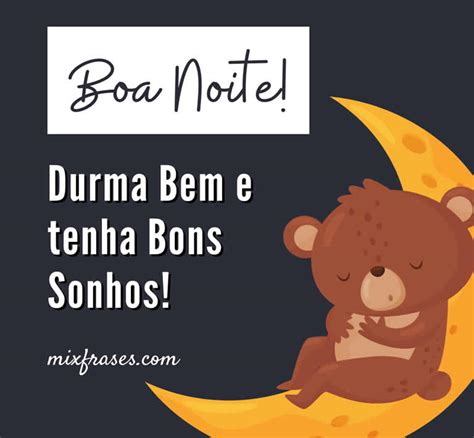 Mensagem De Boa Noite Com Ursinho - Mensagem de toda noite com ursinho dormindo - Mix Frases