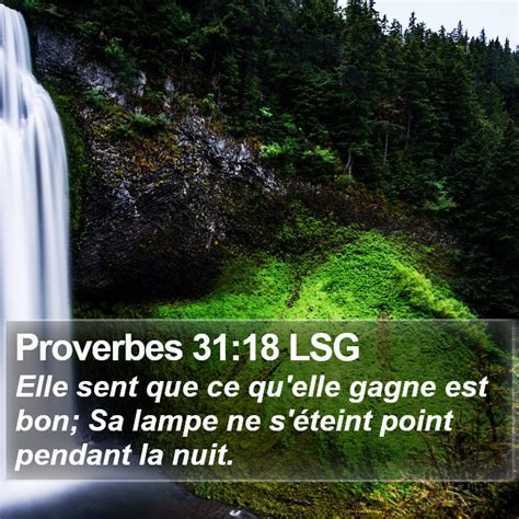 Proverbes 31 18 LSG Elle Sent Que Ce Qu Elle Gagne Est Bon Sa Lampe