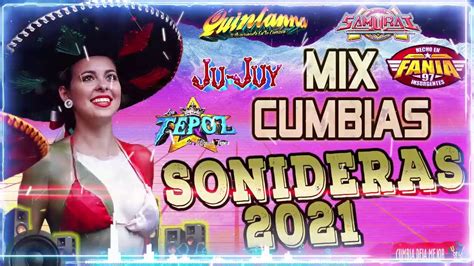 🔴mix Cumbias Sonideras Marzo 2021💃🏻cumbias Para Bailar Toda La Noche 🎧