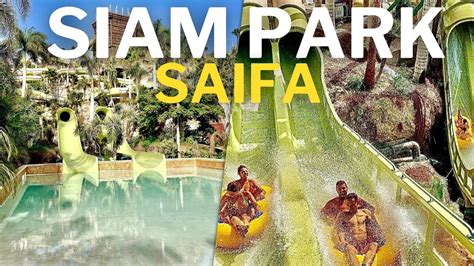 Así es SAIFA Nuevo tobogán Siam Park 2023 YouTube