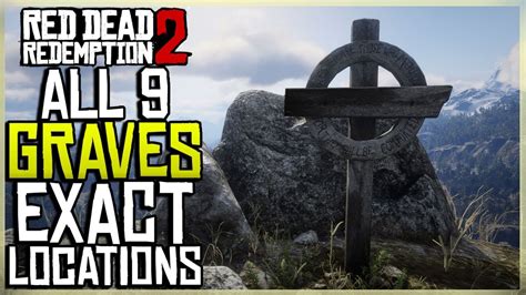 All 9 Grave Locations Red Dead Redemption 2 Youtube