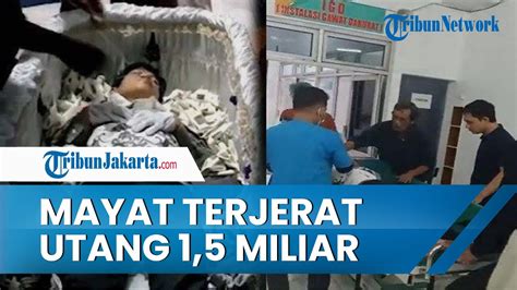 Terjerat Utang Rp Miliar Pria Di Bogor Yang Berpura Pura Mati Kini