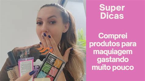 Gastei só sessenta reais em produtos para maquiagem YouTube