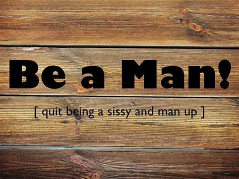 Be A Man | PPT