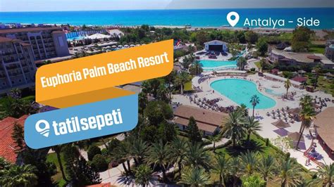 TatilSepeti Euphoria Palm Beach Resort YouTube