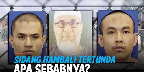 VIDEO Sidang Hambali Otak Bom Bali Kembali Tertunda Apa Kendalanya