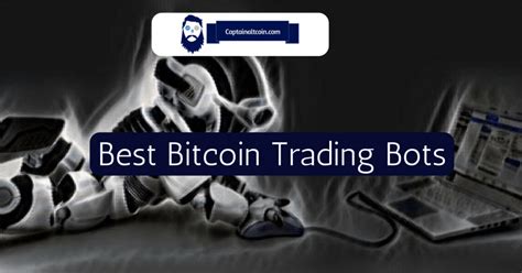 Best Crypto Trading Bots 2025 Guide On Automated Bitcoin Trading