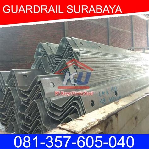 Jenis Pagar Pengaman Jalan Guardrail Surabaya Guardrail