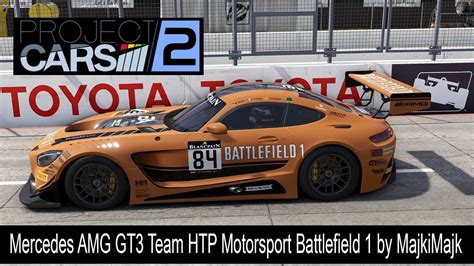 Project Cars 2 Mercedes Amg Gt3 Team Htp Motorsport Battlefield 1