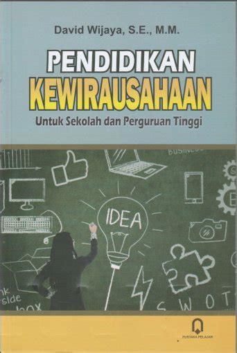 Jual Buku Original Pendidikan Kewirausahaan Untuk Sekolah Dan Perguruan