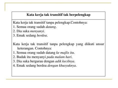 Contoh Ayat Kata Kerja Tak Transitif Tanpa Berpelengkap Kata Kerja Aktif Transitif Dan Kata