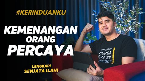 Kerinduanku Eps Kemenangan Orang Percaya Gideon Simanjuntak