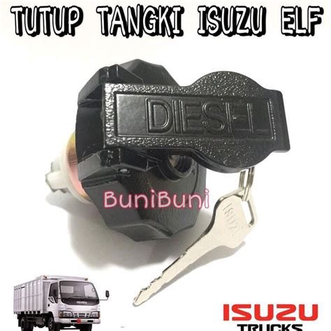 Jual Serbuuuu Tutup Tangki Tengki Minyak Solar Truk Isuzu E NHR NKR