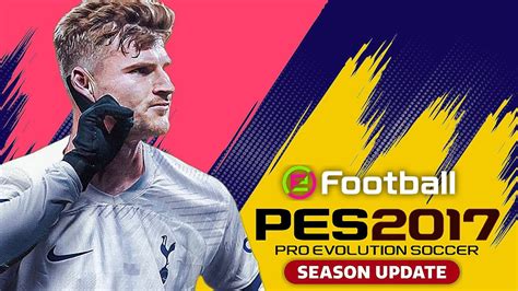 Pes 2017 Next Season Patch 2024 أقوى باتش تحويل بيس 2017 الى بيس 2024 بمميزات أسطورية Youtube