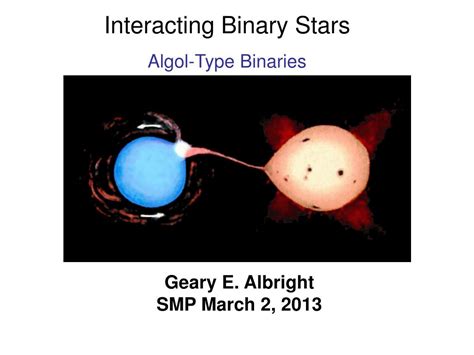 PPT Interacting Binary Stars Algol Type Binaries PowerPoint