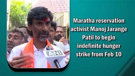 Maratha Reservation Activist Manoj Jarange Patil To Begin Indefinite