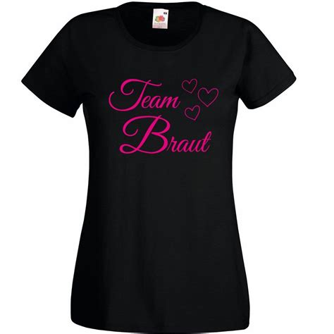 T Shirt Team Braut Mit Herzen In Schwarz Team Braut Jga Shirts