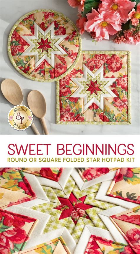 Folded Star Hot Pad Kit Round OR Squared Sweet Beginnings Shabby Fabrics Learning