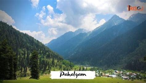 11 Best Tourist Places to Visit in Pahalgam- TRISOJ