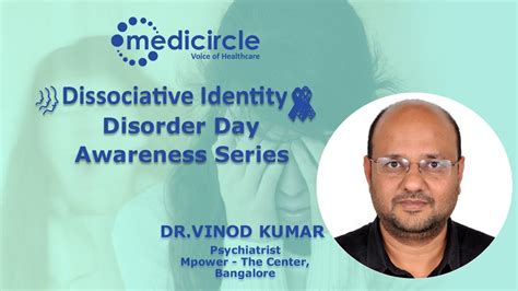 Dissociative Identity Disorder Explained By Dr Vinod Kumar YouTube