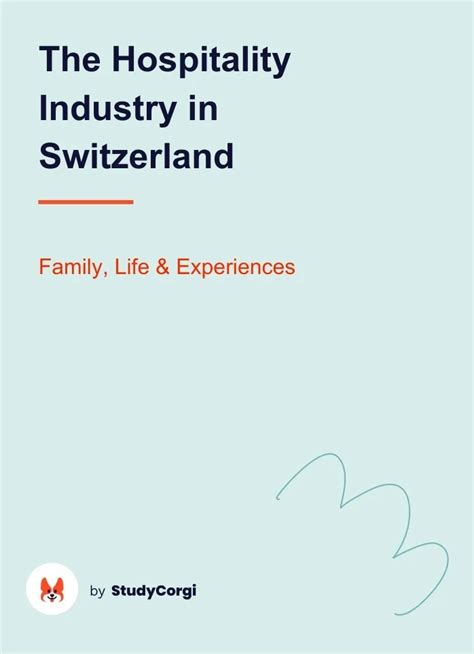 The Hospitality Industry In Switzerland Free Essay Example