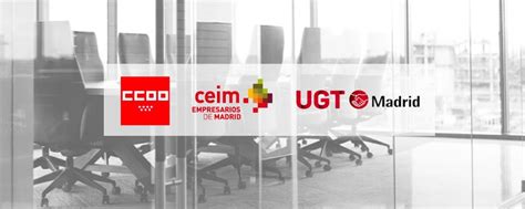 CEIM CEIM UGT Madrid Y CC OO Madrid FIRMAN EL NUEVO CONVENIO DE