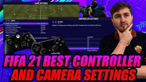 FIFA 21 THE BEST CONTROLLER AND CAMERA SETTINGS TO GET YOU WINS NEW