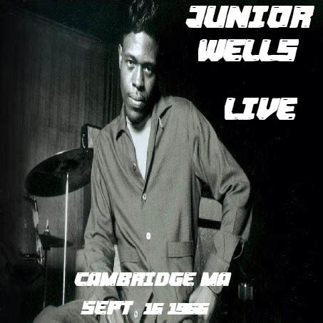 Soundaboard: Junior Wells LIVE Cambridge MA Sept 16 /1966