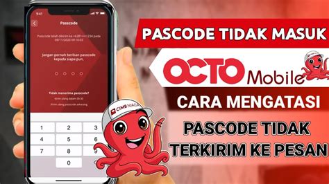 Cara Mengatasi Pascode Octo Mobile Tidak Masuk Cimb Niaga Mobile