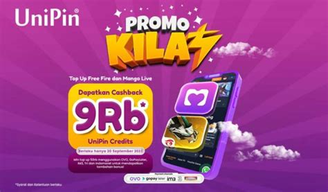 PROMO KILAT Top Up Free Fire Dan Mango Live Cashback UniPin Credits