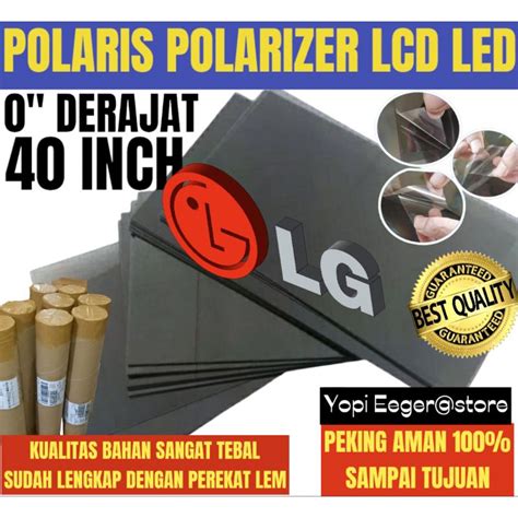 Jual POLARIS POLARIZER LCD LED LG 40 INCH 0 DERAJAT PELAPIS PLASTIK