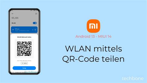 WLAN Mittels QR Code Teilen Xiaomi Android 13 MIUI 14 YouTube