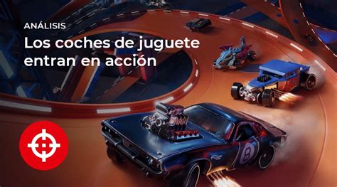 Análisis Hot Wheels Unleashed para Nintendo Switch Nintenderos
