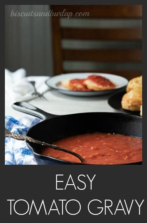 The Best Homemade Southern Tomato Gravy Recipe Artofit