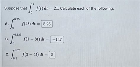 Solved Suppose That F T Dt Calculate Each Of The Chegg