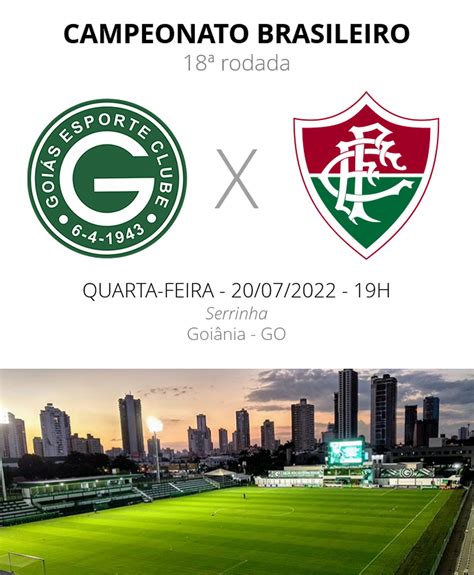 Goiás X Fluminense Veja Onde Assistir Escalações Desfalques E