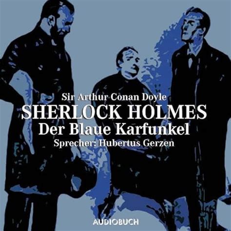 Blaue Karfunkel Sherlock Holmes Von Conan Doyle Zvab