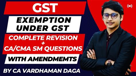 Exemption Under Gst Revision Ca Cma Study Mat Questions Ca