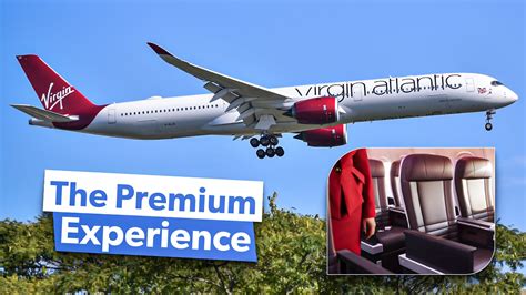 Premium Economy On Virgin Atlantic: What Do You Get For Your Money?