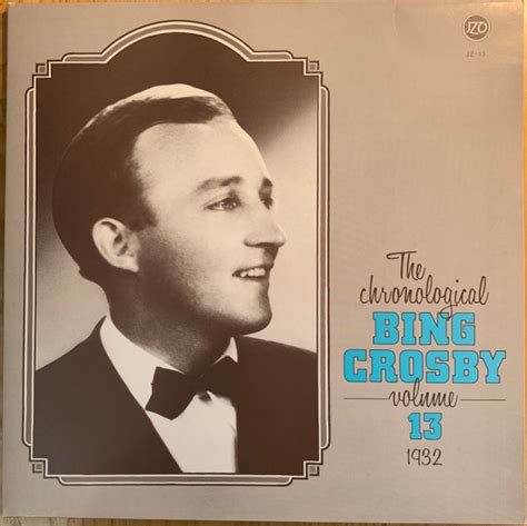 Bing Crosby The Chronological Bing Crosby Volume 13 1932 Vinyl