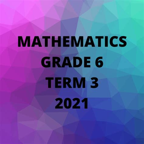 Mathematics Grade Term Project Teacha