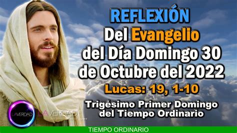 Reflexi N Del Evangelio Del D A Domingo De Octubre Lucas